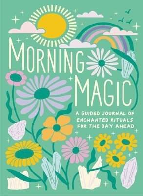 Mikaila Adriance - Morning Magic, Inbunden