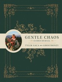 bokomslag Gentle Chaos Guided Journal