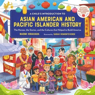 A Child's Introduction to Asian American and Pacific Islander History 1