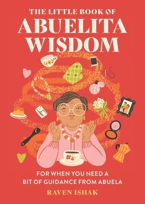 The Little Book of Abuelita Wisdom 1