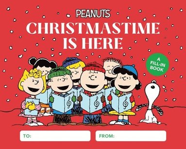 bokomslag Peanuts: Christmastime Is Here: A Fill-In Book