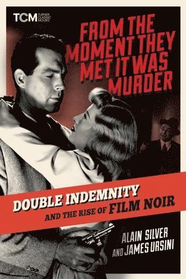 Alain Silver, James Ursini - From the Moment They Met It Was Murder, Inbunden