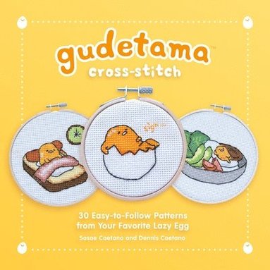 Sosae Caetano, Dennis Caetano - Gudetama Cross-Stitch, Inbunden