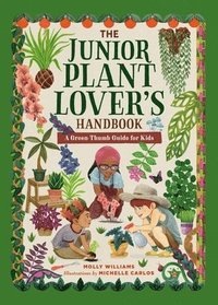 bokomslag The Junior Plant Lover's Handbook