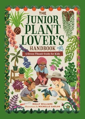 The Junior Plant Lover's Handbook 1