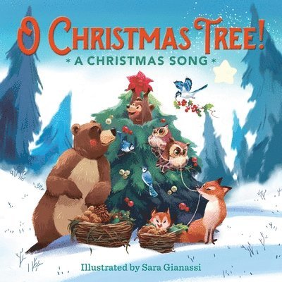 Sara Gianassi, Running Press - O Christmas Tree!, Kartonnage