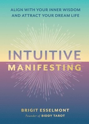 bokomslag Intuitive Manifesting