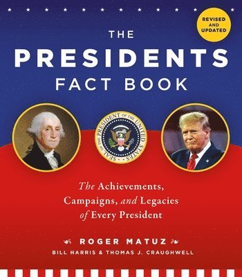 bokomslag The Presidents Fact Book