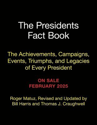 The Presidents Fact Book 1