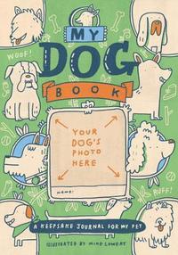 bokomslag My Dog Book