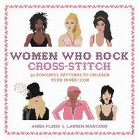 bokomslag Women Who Rock Cross-Stitch