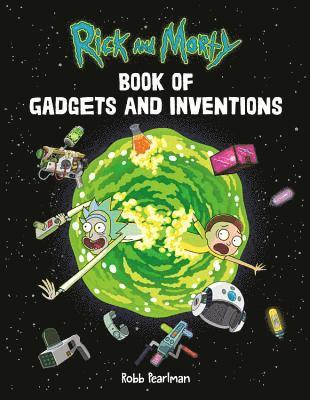 bokomslag Rick and Morty Book of Gadgets and Inventions