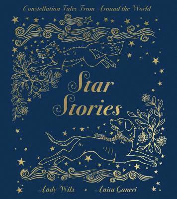 bokomslag Star Stories: Constellation Tales from Around the World