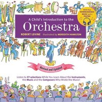 bokomslag A Child's Introduction to the Orchestra (Revised and Updated)