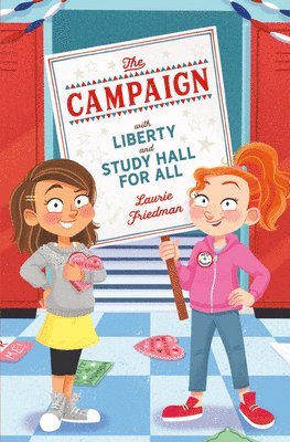 Laurie Friedman - The Campaign, Inbunden