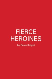 bokomslag Fierce Heroines