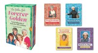 bokomslag The Golden Girls: Forever Golden: The Real Autobiographies of Dorothy, Rose, Sophia, and Blanche