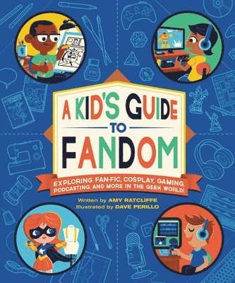 A Kid's Guide to Fandom 1