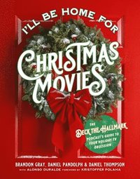 bokomslag I'll Be Home for Christmas Movies