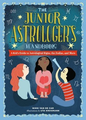 The Junior Astrologer's Handbook 1