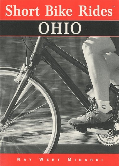 Kay Minardi - Short Bike Rides® Ohio, Häftad