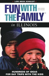 bokomslag Fun With The Family In Illinois