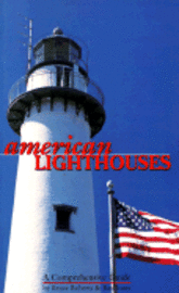 bokomslag American Lighthouses