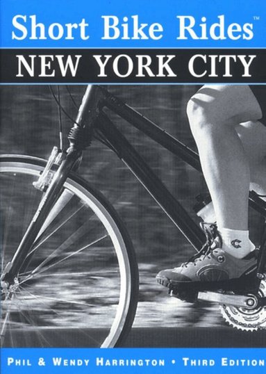 Philip Harrington - Short Bike Rides® New York City, Häftad