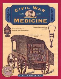 bokomslag Civil War Medicine
