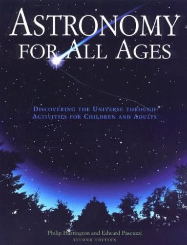 Philip Harrington, Edward Pascuzzi - Astronomy for All Ages, Häftad
