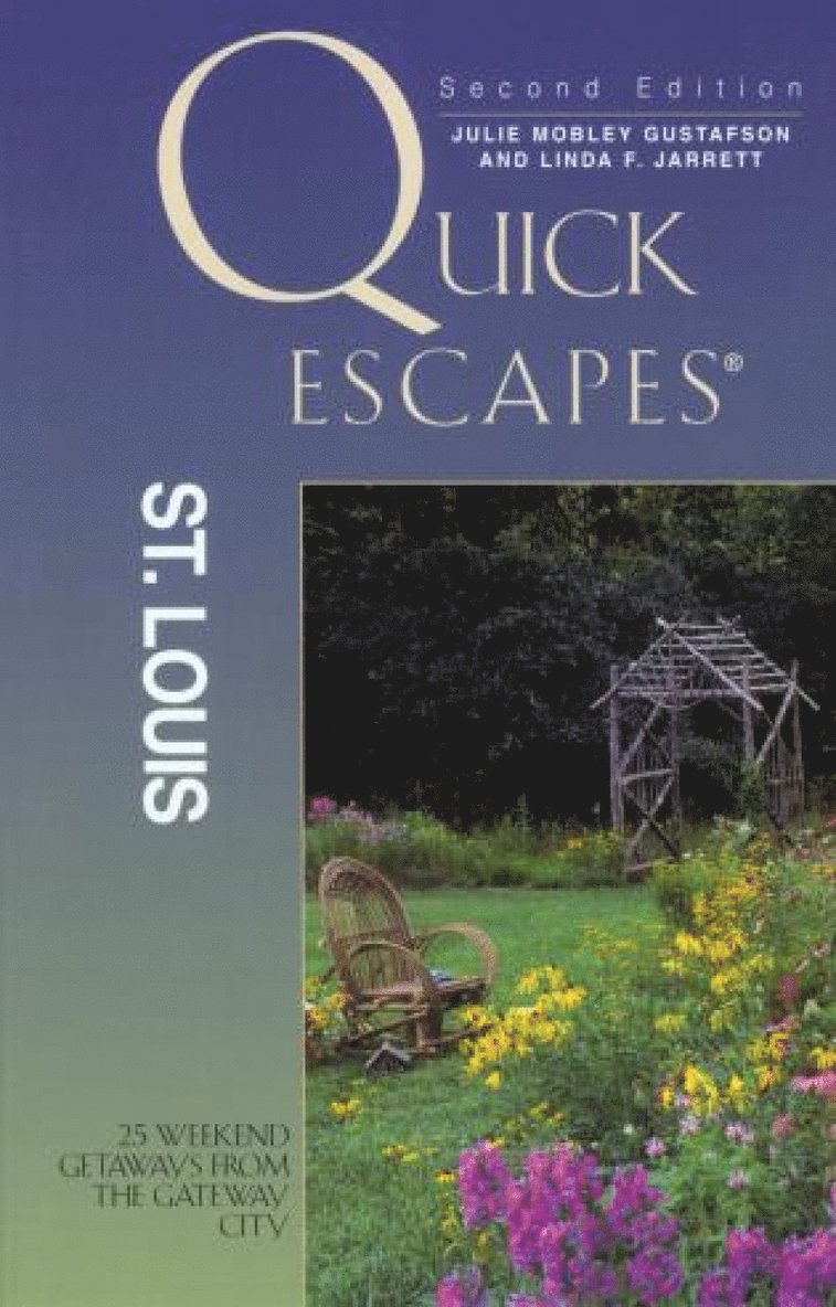 Quick Escapes® St. Louis