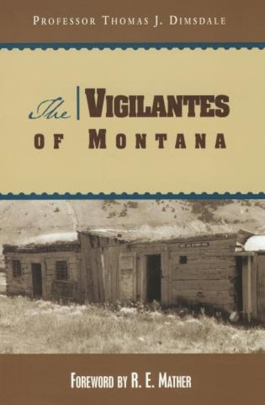 bokomslag Vigilantes of Montana