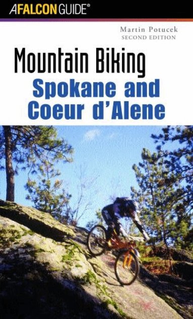 Martin Potucek - Mountain Biking Spokane and Coeur d'Alene, Häftad