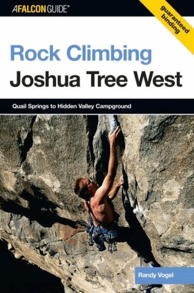 Randy Vogel - Rock Climbing Joshua Tree West, Häftad
