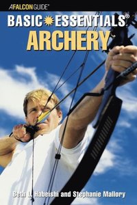 bokomslag Basic Essentials¿ Archery