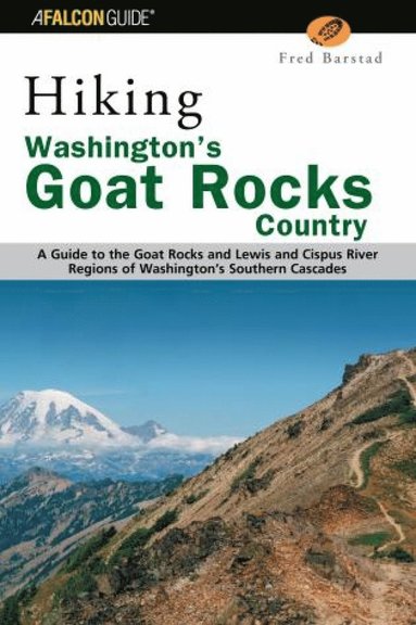 bokomslag Hiking Washington's Goat Rocks Country