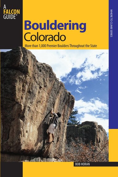 Bob Horan - Bouldering Colorado, Häftad