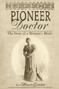 bokomslag Pioneer Doctor