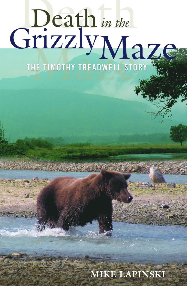 Death in the Grizzly Maze 1