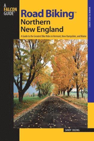 bokomslag Road Biking? Northern New England
