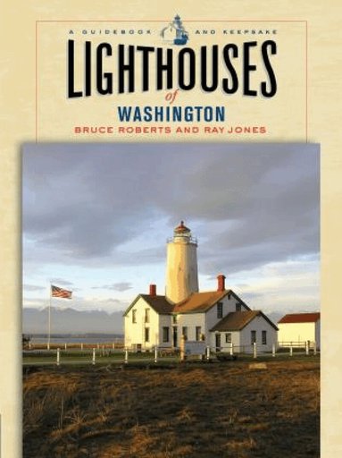 Ray Jones, Bruce Roberts - Lighthouses of Washington, Häftad