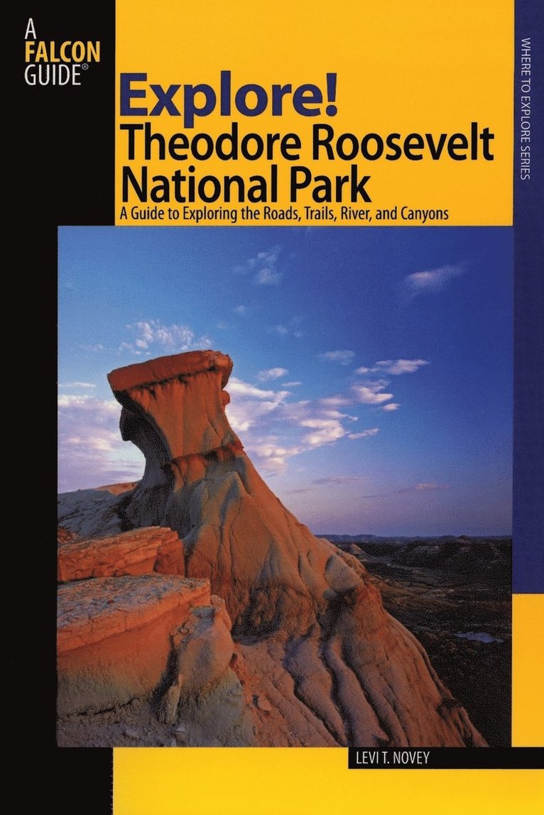 Explore! Theodore Roosevelt National Park 1