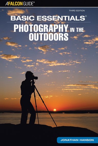 bokomslag Basic Essentials¿ Photography in the Outdoors