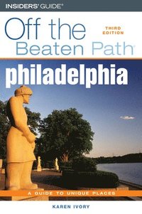 bokomslag Philadelphia Off the Beaten Path