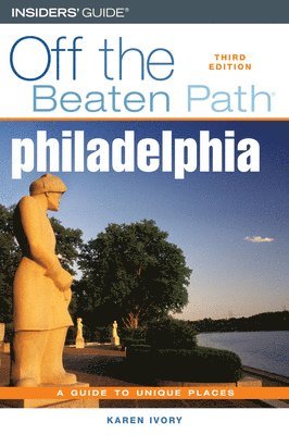 Philadelphia Off the Beaten Path 1