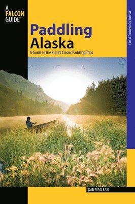 bokomslag Paddling Alaska