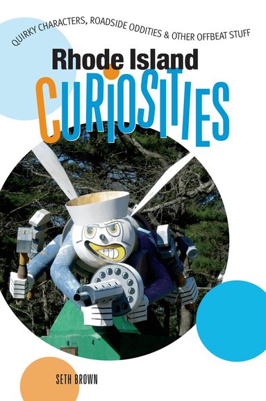 Seth Brown - Rhode Island Curiosities, Häftad