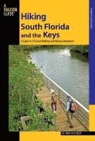 bokomslag Hiking South Florida and the Keys