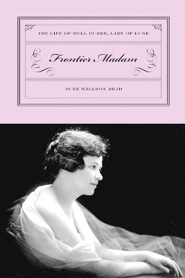 June Read - Frontier Madam, Häftad