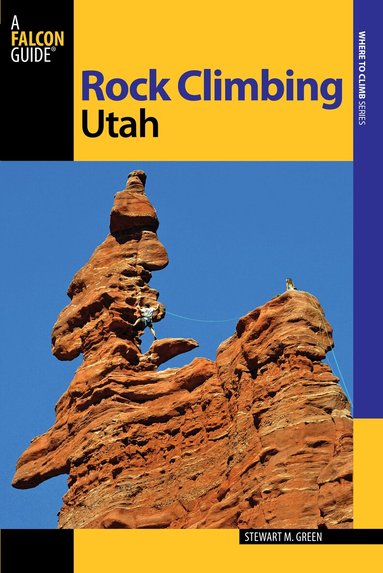 Stewart M. Green - Rock Climbing Utah, Häftad